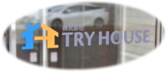 TRY HOUSE